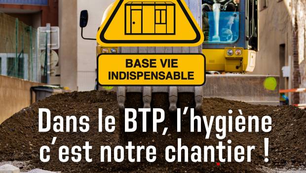 L'OPPBTP se mobilise pour une meilleure hygiène sur chantiers