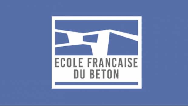 L’Ecole Française du Béton à pied d'oeuvre