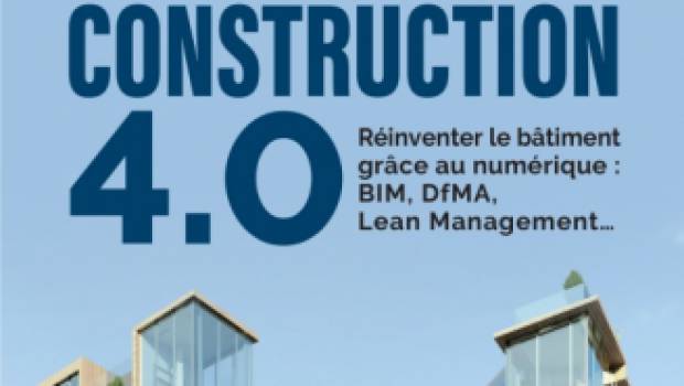 Un ouvrage sur la Construction 4.0