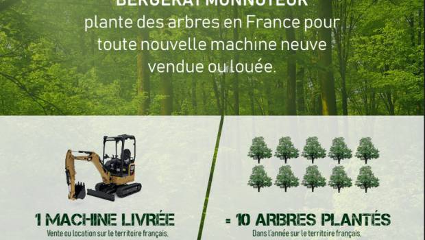 Bergerat Monnoyeur : dix arbres plantés pour une machine vendue ou louée