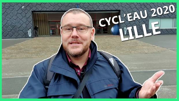 [vidéo] Nouveautés de Cycl'eau 2020 à Lille