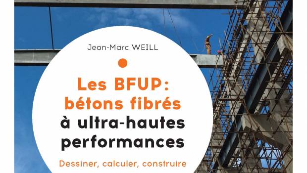 Un nouvel ouvrage sur les BFUP aux Editions Eyrolles