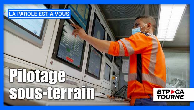 [Vidéo] Une journée avec un pilote de tunnelier