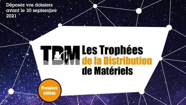Trophées de la Distribution de Matériels  (TDM) : dernière ligne droite !
