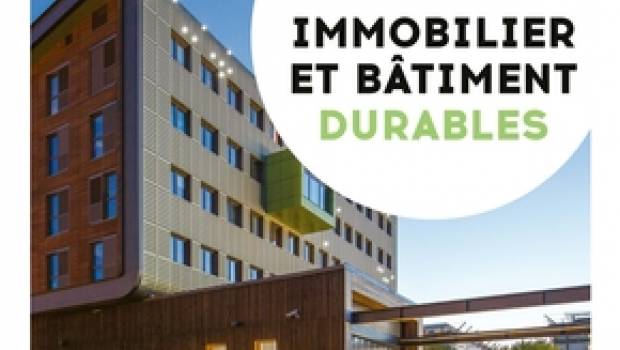 « Immobilier et bâtiment durables : réussir la transition carbone et numérique »