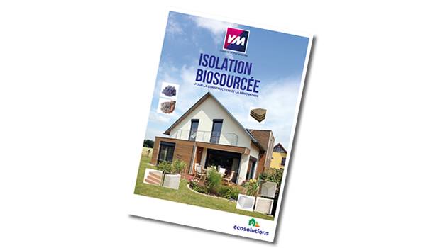 VM renforce son programme  écosolutions  avec une offre en isolation biosourcée