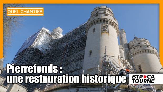 [Vidéo] Une restauration impériale pour le château de Pierrefonds