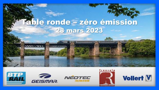 Table ronde zéro émission : décarboner et réduire le bruit des engins de travaux ferroviaires
