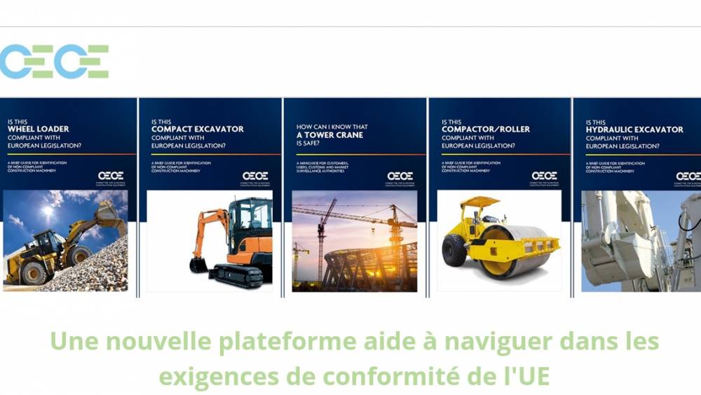 www.compliantconstructionmachinery.eu, CECE lance une plateforme pour tout savoir sur la conformité CE des matériels